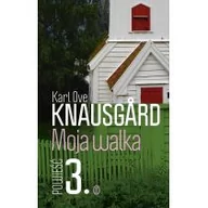 Powieści - Wydawnictwo Literackie Karl Ove Knausgard Moja walka. Powieść 3 - miniaturka - grafika 1