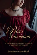 Literatura obyczajowa - Róża Napoleona - miniaturka - grafika 1