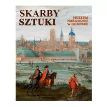 WYDAWNICTWO ARKADY SP.Z O.O. MUZEUM NARODOWE W GDAŃSKU SKARBY SZTUKI - Książki o kulturze i sztuce - miniaturka - grafika 1