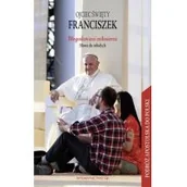 Religia i religioznawstwo - M Wydawnictwo Błogosławieni miłosierni. Słowa do młodych - Ojciec Święty Franciszek - miniaturka - grafika 1