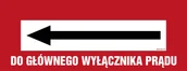 Systemy ekspozycyjne i znaki informacyjne - BC130 DO GŁÓWNEGO WYŁĄCZNIKA PRĄDU, KS - FOLIA PODŁOGOWA FOTOLUMINESCENCYJNA; (360X140MM) - miniaturka - grafika 1