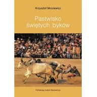 Felietony i reportaże - PIW Pastwisko świętych byków - Krzysztof Mroziewicz - miniaturka - grafika 1