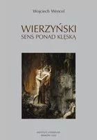 Wierzyński Sens ponad klęską - Biografie i autobiografie - miniaturka - grafika 3