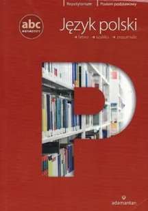 Język polski abc maturzysty poziom podstawowy - Pomoce naukowe - miniaturka - grafika 2