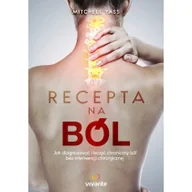 Poradniki hobbystyczne - Vivante Recepta na ból - Yass Mitchell - miniaturka - grafika 1