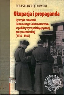 Okupacja i propaganda - Historia świata - miniaturka - grafika 1