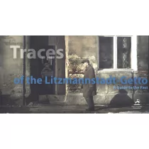 Traces of the Litzmannstadt-Getto. A Guide to the Past. - Joanna Podolska - Komiksy obcojęzyczne - miniaturka - grafika 1