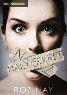 ROZ NAY Nasz mały sekret - Kryminały - miniaturka - grafika 2