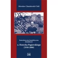 Religia i religioznawstwo - Homo Dei Katechetyczno-homiletyczna działalność ojca.. Mirosław Chmielewski CSsR - miniaturka - grafika 1