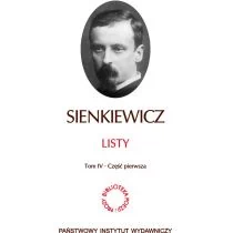 Listy. Tom IV. Część 1-3 - Henryk Sienkiewicz - Klasyka - miniaturka - grafika 1