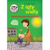 Wierszyki, rymowanki, piosenki - SBM Z igły widły. Wierszowane przysłowia - Dariusz Wanat - miniaturka - grafika 1