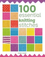 Pozostałe książki - 100 Essential Knitting Stitches - miniaturka - grafika 1