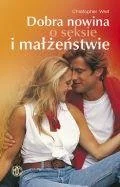 Miłość, seks, związki - Dobra Nowina o Seksie i Małżeństwie - miniaturka - grafika 1