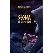 Fantasy - FISHER PATRICK A Słowa w ciemności, wydanie 2 Patrick A. Fisher - miniaturka - grafika 1