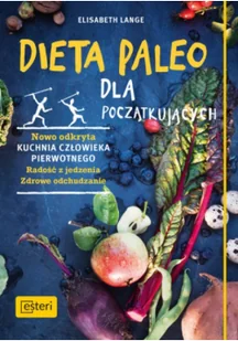 Edra Urban & Partner Dieta paleo dla początkujących - Diety, zdrowe żywienie - miniaturka - grafika 3