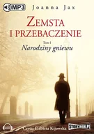 Audiobooki - literatura piękna - Narodziny gniewu. Zemsta i przebaczenie. Tom 1 - miniaturka - grafika 1
