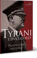 Biografie i autobiografie - Tyrani i dykatatorzy. Prawdziwe historie - miniaturka - grafika 1