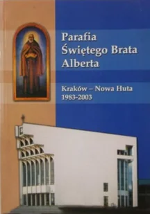 Parafia Świętego Brata Alberta - Religia i religioznawstwo - miniaturka - grafika 1