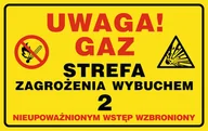 Akcesoria BHP - Naklejka: Uwaga! GAZ strefa zagrożenia wybuchem 2 wstęp wzbroniony 21x30cm - miniaturka - grafika 1