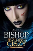Fantasy - Jezioro Ciszy Inni Anne Bishop - miniaturka - grafika 1
