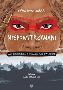 Niepowstrzymani. Jak przejęliśmy władzę... - Moda i Uroda OUTLET - miniaturka - grafika 1