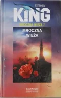 Horror, fantastyka grozy - Mroczna Wieża Tom 7 - miniaturka - grafika 1