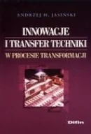 Biznes - Innowacje i Transfer Techniki w Procesie Transformacji - miniaturka - grafika 1