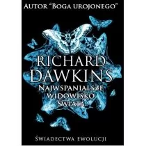Najwspanialsze widowisko świata wyd.3 Richard Dawkins - Nauka - miniaturka - grafika 1