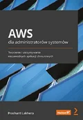 Podstawy obsługi komputera - AWS dla administratorów systemów. Tworzenie i utrzymywanie niezawodnych aplikacji chmurowych - miniaturka - grafika 1