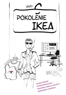 Novae Res Pokolenie Ikea - Piotr C. - Literatura przygodowa - miniaturka - grafika 2