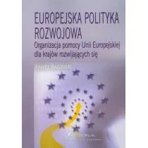 Bagiński Paweł Europejska polityka rozwojowa - Polityka i politologia - miniaturka - grafika 2