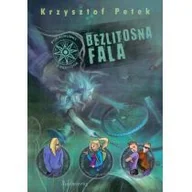Książki edukacyjne - Petek Krzysztof Bezlitosna fala - miniaturka - grafika 1
