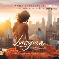 Audiobooki - literatura piękna - Lucyna. Zerwana nić - miniaturka - grafika 1