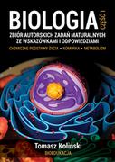 Materiały pomocnicze dla uczniów - Biologia cz. 1. Zbiór autorskich zadań maturalnych ze wskazówkami i odpowiedziami. Chemiczne podstawy życia. Komórka. Metabolizm - miniaturka - grafika 1