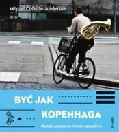 E-booki - literatura faktu - Być jak Kopenhaga - miniaturka - grafika 1