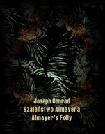 E-booki - języki obce - Szaleństwo Almayera. Almayer’s Folly - miniaturka - grafika 1