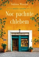 Literatura obyczajowa - Noc pachnie chlebem. Rodzina Consonni. Tom 1 - miniaturka - grafika 1