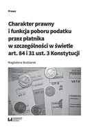 Nauka - Wydawnictwo Uniwersytetu Łódzkiego Charakter prawny i funkcja poboru podatku przez płatnika w szczególności w świetle art. 84 i 31 ust. - miniaturka - grafika 1