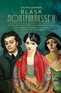 Biografie i autobiografie - Blask Montparnasse'u. Artystki i artyści Szkoły Paryskiej - miniaturka - grafika 1