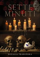 Literatura erotyczna - Sette Minuti - Rozalia Trawińska - książka - miniaturka - grafika 1
