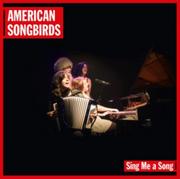 Country - American Songbirds Sing Me A Song. CD American Songbirds - miniaturka - grafika 1