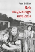 Literatura obyczajowa - Rok magicznego myślenia - miniaturka - grafika 1