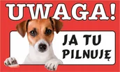 Zestawy upominkowe - Tabliczka tablica UWAGA PIES JA TU PILNUJĘ prezent gadżet 12x20cm - miniaturka - grafika 1