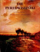 Książki o kulturze i sztuce - Die Peredwishniki Genossenschaft fur Wanderausstellungen - miniaturka - grafika 1