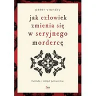 Kryminały - Jak człowiek zmienia się w seryjnego mordercę - miniaturka - grafika 1