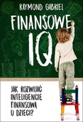 Poradniki psychologiczne - Finansowe IQ. Jak rozwinąć inteligencję finansową w dzieci$1069 - miniaturka - grafika 1