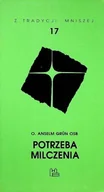 Religia i religioznawstwo - Potrzeba milczenia - miniaturka - grafika 1