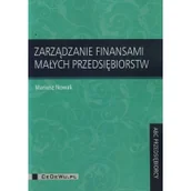 Finanse, księgowość, bankowość - Zarządzanie finansami małych przedsiębiorstw - Mariusz Nowak - miniaturka - grafika 1