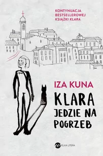 Wielka Litera Klara jedzie na pogrzeb LIT-41811 - Powieści - miniaturka - grafika 2