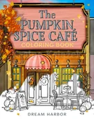 Pozostałe książki - The Pumpkin Spice Coloring Book - miniaturka - grafika 1